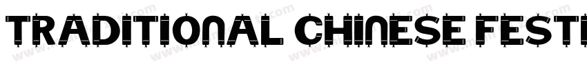 traditional chinese festival字体转换